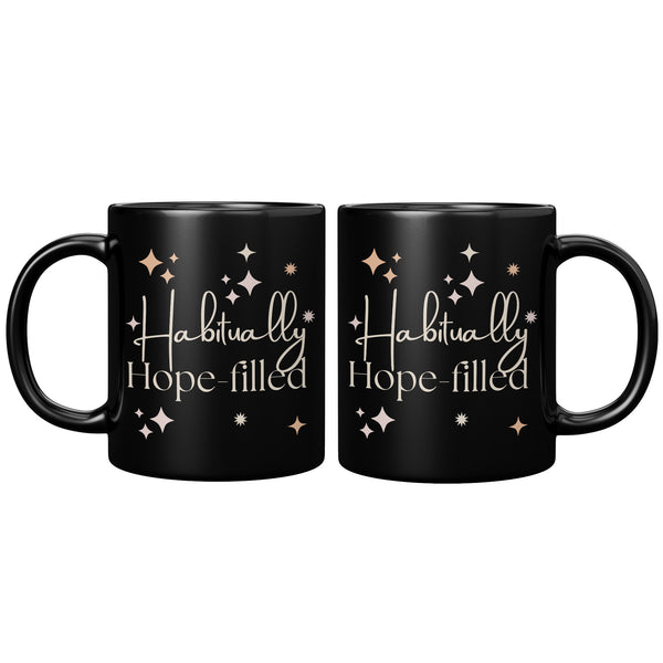 Affirmation Mug: H2-Habitually Hope-filled