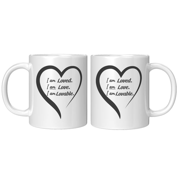 I am Loved, Love and Lovable Mug