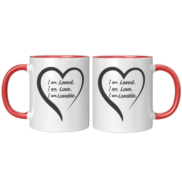 I am Loved, Love and Lovable Mug