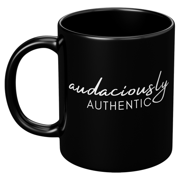 Affirmation Mug: A2-Audaciously Authentic