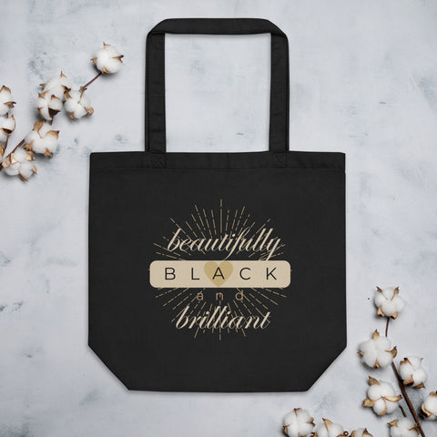 Black Affirmation Eco Tote Bag: B-beautifully Black and brilliant