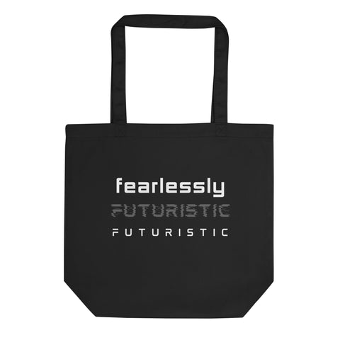 Black Affirmation Eco Tote Bag: F-Fearlessly Futuristic