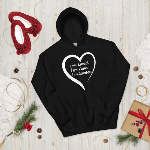 I Am Loved, Love and Lovable Adult Hoodie
