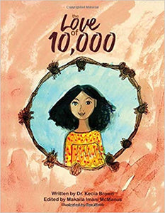 BUY ONE, GET ONE FREE! Children's Book: The Love of 10,000 2nd Edition