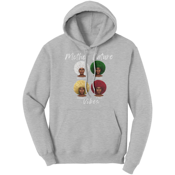 Mother Nature Vibes Hoodie
