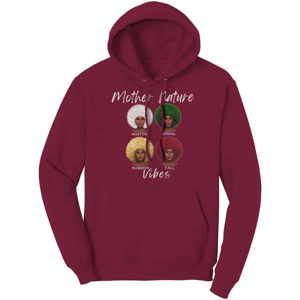"Mother Nature Vibes" Hoodie