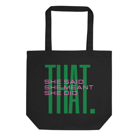 Black Eco Tote Bag Pink and Green text