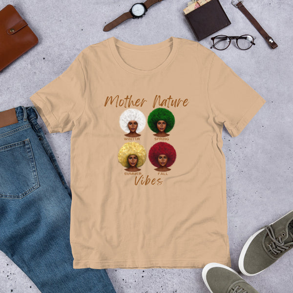 Mother Nature Vibes Chilled Out t-shirt